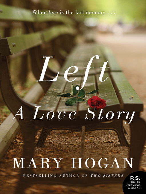 Title details for Left by Mary Hogan - Available
